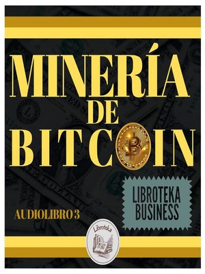 cover image of Minería De Bitcoin